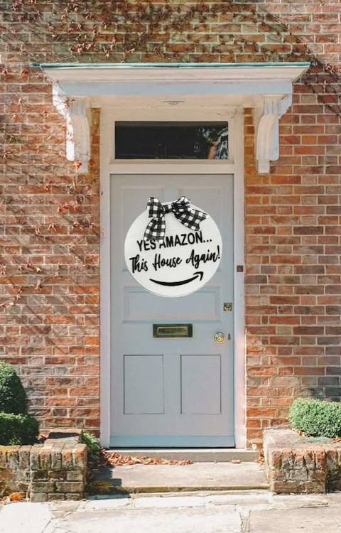 Door Hanger Sign - Yes AMAZON...This House Again!